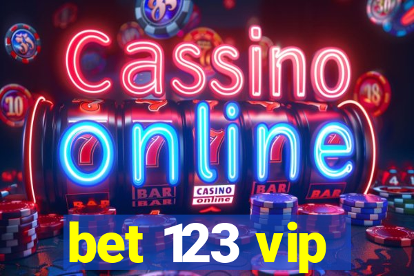 bet 123 vip